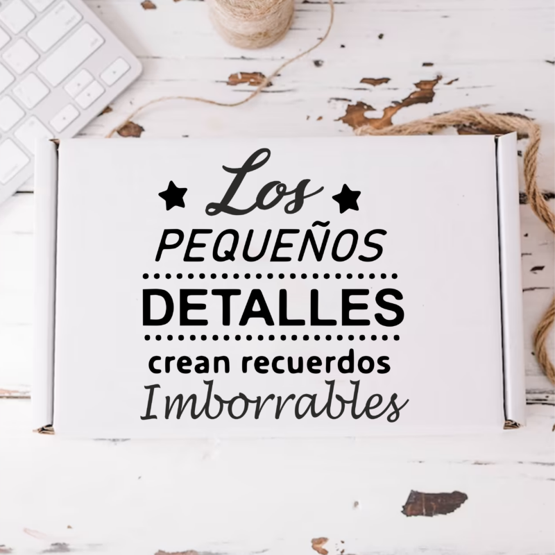 Caja "Los pequeños detalles crean recuerdos imborrables"