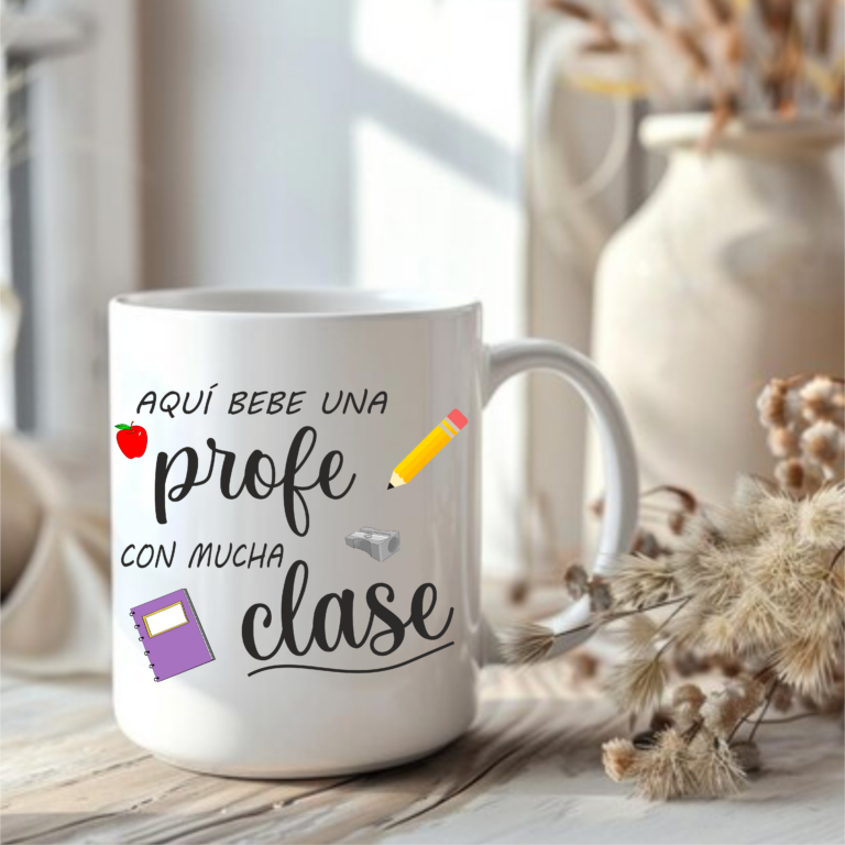 Taza "Aquí bebe una profe..."